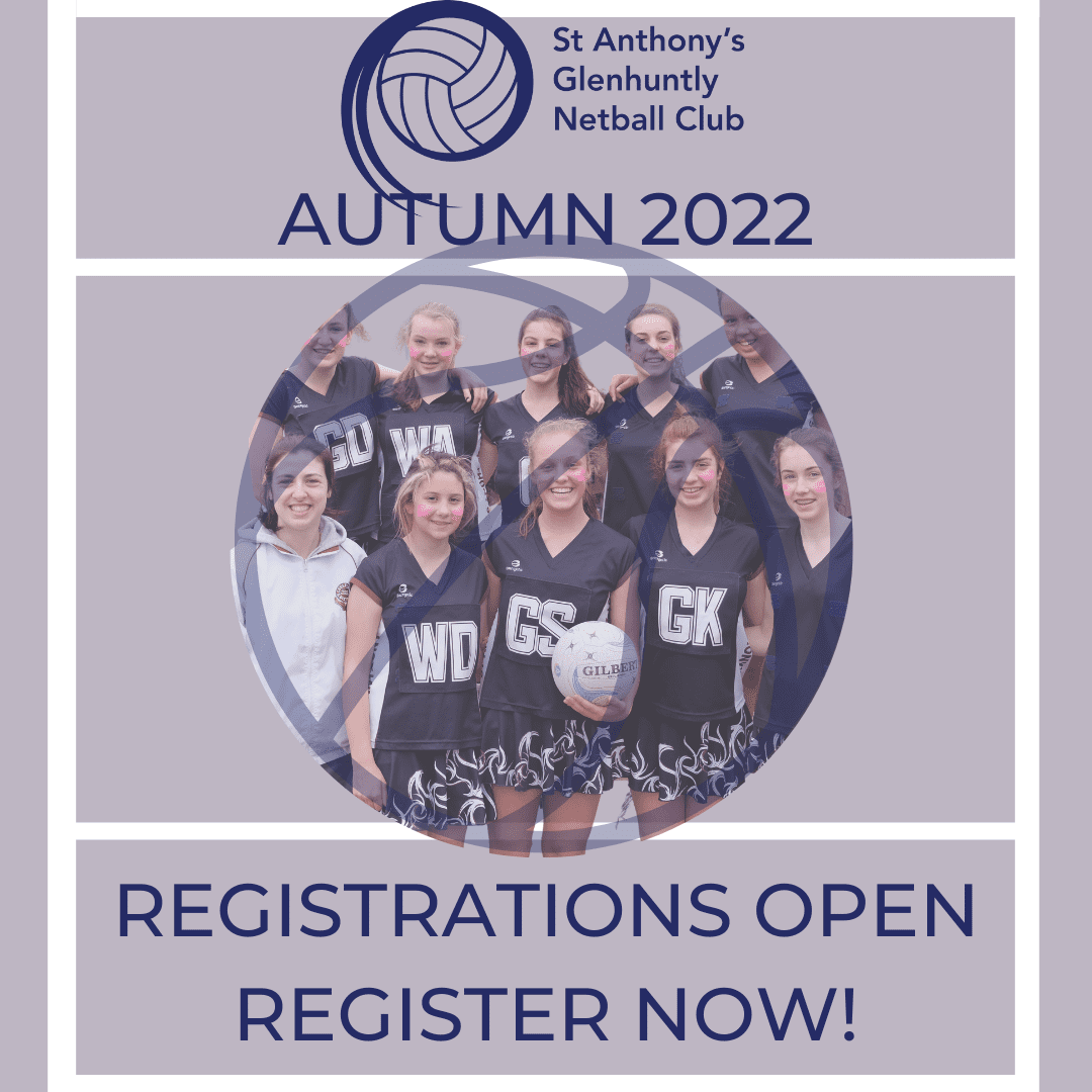 St Anthony's Glenhuntly Netball Club Inc - Registrations Autumn 2022 ...