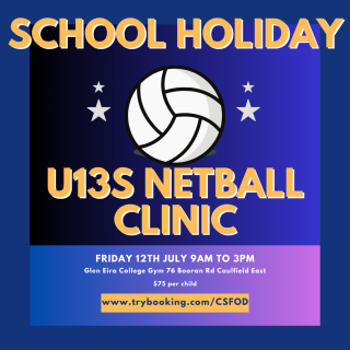 School Holiday Netball Clinic Friday 12th July