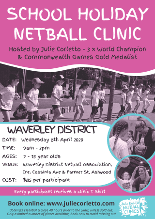 Julie Corletto Netball Clinics in April